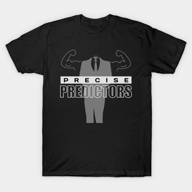 Precise Predictors T-Shirt by Curator Nation